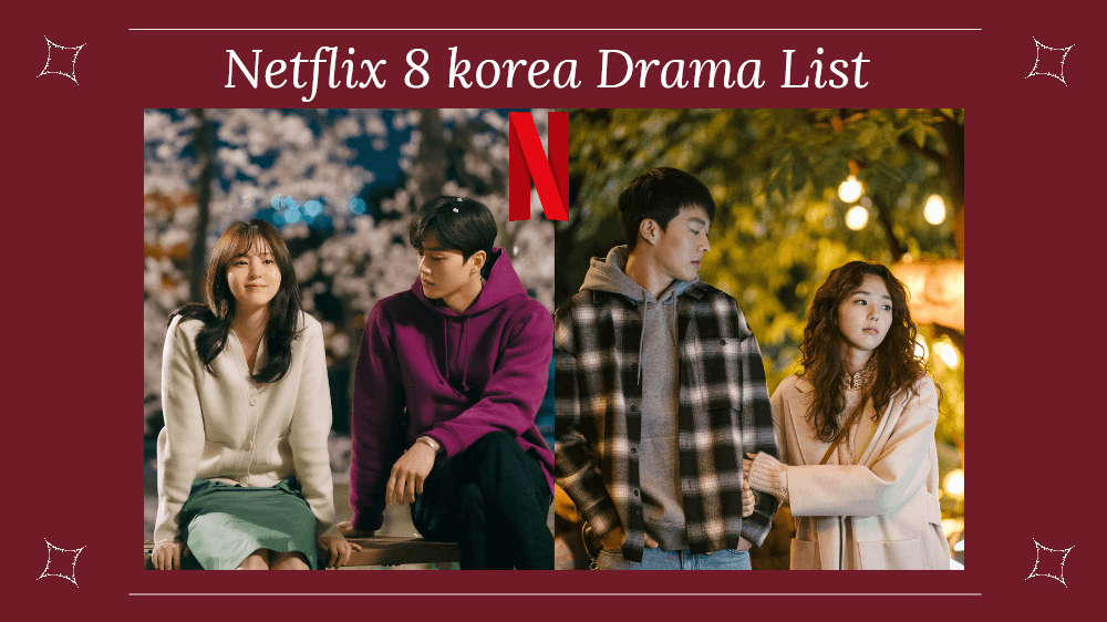 Netflix全新8部韓國影劇上架！宋江《無法抗拒的他》 &張基龍《酸酸甜甜愛上你》必看