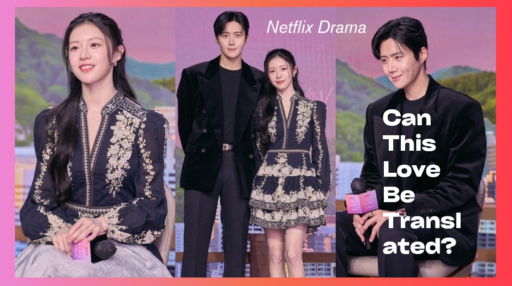 Netflix《愛情怎麼翻譯？》金宣虎透露劇情：「浩鎮與茂熙第一次在日本相遇...又命中注定再次重逢，無法預測羅曼史就此展開！」